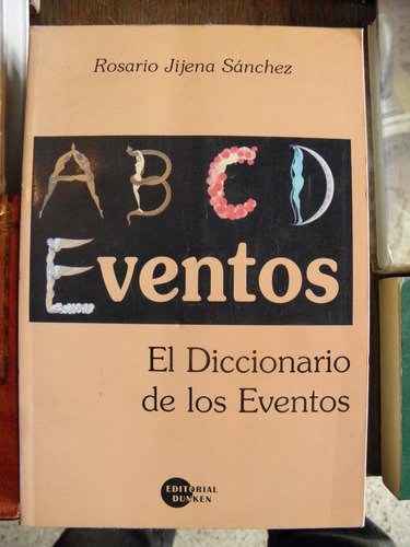 Abcdeventos - El Diccionario De Eventos - Rosario Sanchez