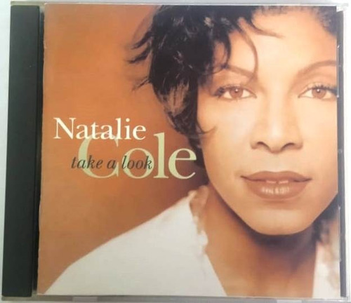 Natalie Cole - Take A Look ( Importado De Usa ) Cd