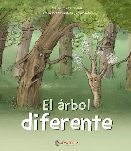 Arbol Diferente, El - Ana Ferrer Barbara Sanso