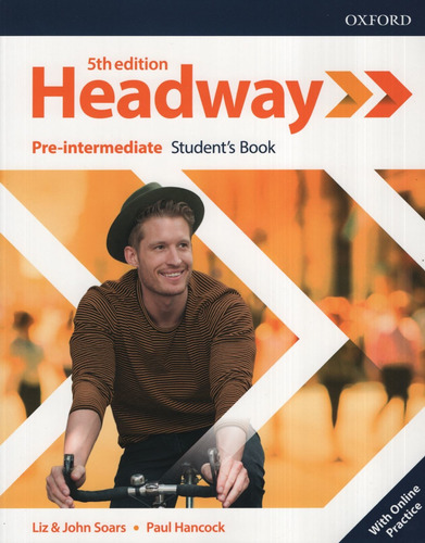 Headway Pre-Interm. (5Th Edition) - Student's Book + Online Practice, de Soars, John. Editorial Oxford University Press, tapa blanda en inglés internacional, 2020