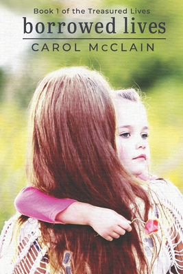 Libro Borrowed Lives - Mcclain, Carol