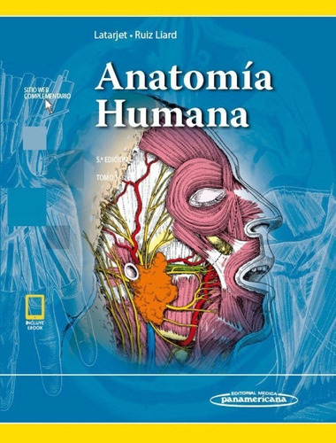 Anatomía Humana 2 Tomos 5ta Edicion. Latarjet