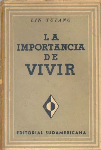 Lin Yutang: La Importancia De Vivir (Usado)