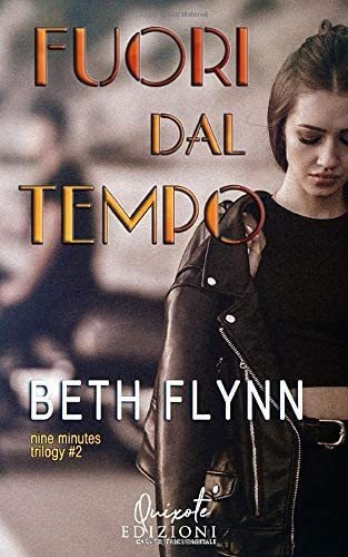 Libro: Fuori Dal Tempo (nine Minutes Trilogy) (italian Editi