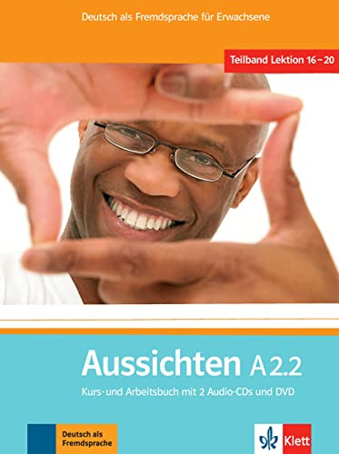 Libro Aussichten A2.2 Kurs/arbeitsbuch + 2 Audio Cds + Dvd