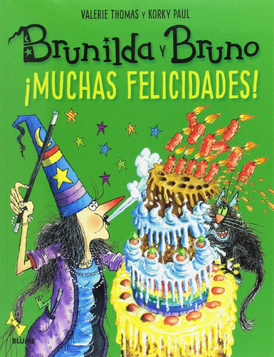 Libro Brunilda Y Bruno. ¡muchas Felicidades! - Thomas, Vale