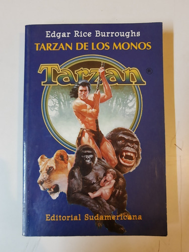 Tarzan De Los Monos - Burroughs - Ed. Sudamericana - C26 E08