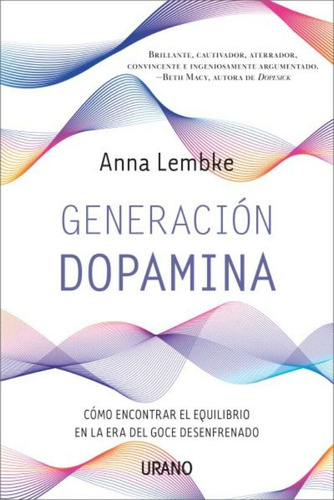 Generacion Dopamina   Como Encontrar El Equilibrio En La...