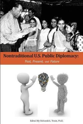 Libro Nontraditional U.s. Public Diplomacy : Past, Presen...