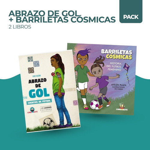 Abrazo De Gol + Barriletas Cosmicas - 2 Libros