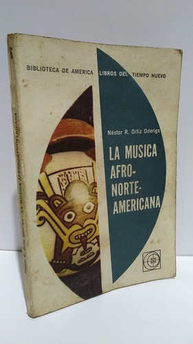 Musica Afro Norte Americana Ortiz Oderigo Eudeba 1963