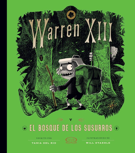 Warren Xiii Y El Bosque De Los Susurros (tapa Blanda) - Tan