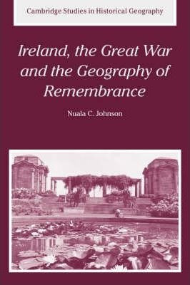 Cambridge Studies In Historical Geography: Ireland, The G...