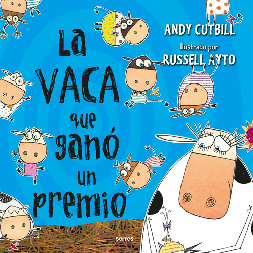 Vaca Que Gano Un Premio, La (3) - Cutbill, Andy