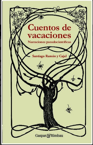 Libro Cuentos De Vacaciones - Ramã³n Y Cajal, Santiago