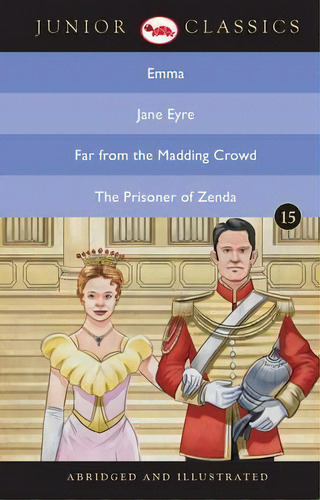 Junior Classic: Emma, Jane Eyre, Far From The Madding Crowd, The Prisoner Of Zenda, De Aa.vv.. Editorial Rupa Co, Tapa Blanda En Inglés