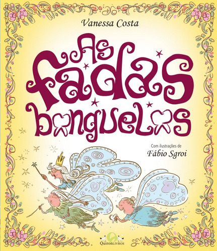 Livro As Fadas Banguelas