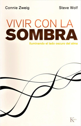 Vivir Con La Sombra - Zweig, Connie