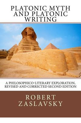 Libro Platonic Myth And Platonic Writing : A Philosophico...