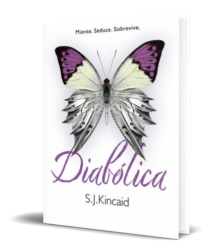 Diabólica, De S.j. Kincaid. Editorial Alfaguara, Tapa Blanda En Español, 2016