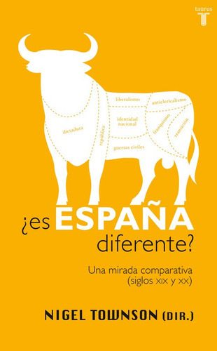 ¿es España Diferente? - Townson, Nigel  - * 