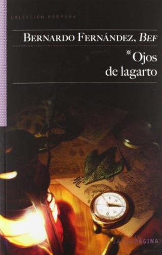 Libro Ojos De Lagarto - Fernandez Bef, Berna