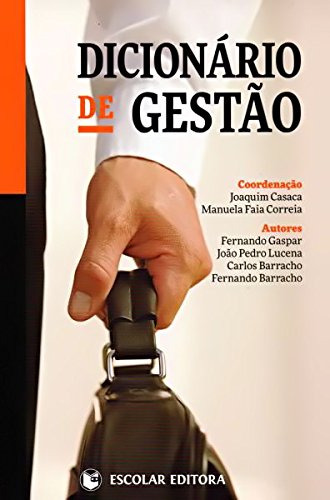 Libro Dicionário De Gestão De Joaquim Casaca Escolar Editora