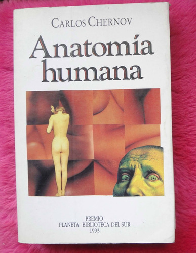 Anatomía Humana De Carlos Chernov - Primera Edicion