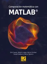Comprar Computacion Matematica Con Matlab, De Vv. Aa.. Editorial R