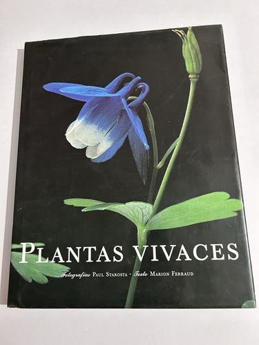 Libro Plantas Vivaces - Excelente Estado - Tapa Dura