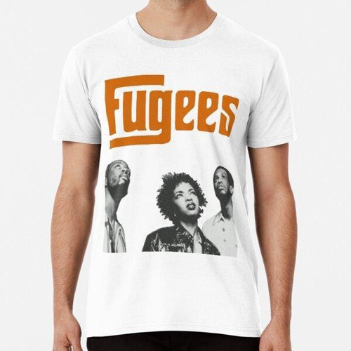 Remera The Fugees Algodon Premium