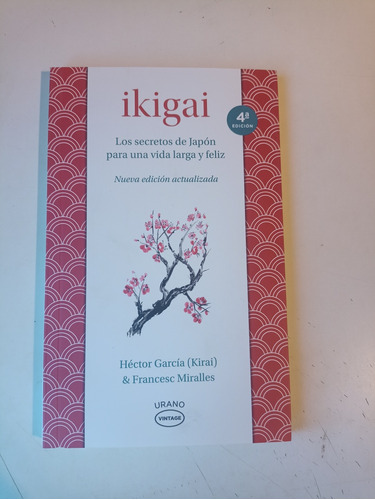 Ikigai Héctor García Nueva Edición Actualizada