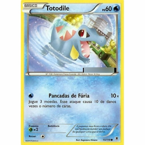 Totodile - Pokémon Água Comum - 15/119 - Pokemon Card Game