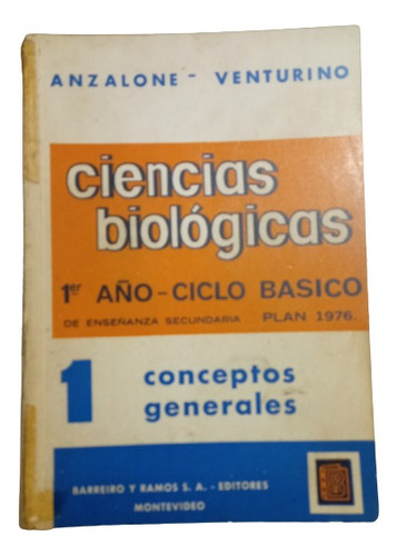 Ciencias Biológicas. Anzalone - Venturino