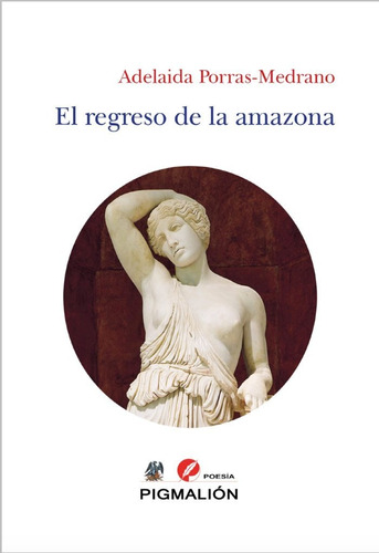 Libro El Regreso De La Amazona