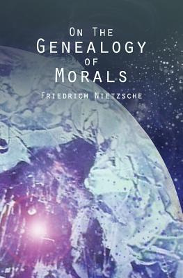 Libro On The Genealogy Of Morals - Friedrich Wilhelm Niet...