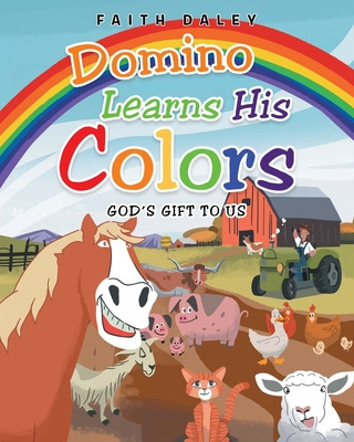 Libro Domino Learns His Colors: God's Gift To Us - Daley,...