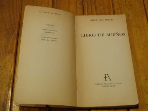 Jorge Luis Borges. Libro De Sueños. 1° Edición. Sin &-.