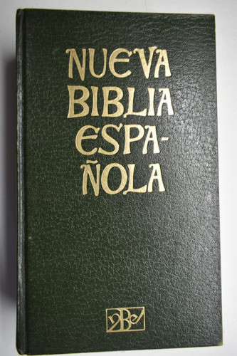 Nueva Biblia Española Luis Alonso Schökel , Juan Mateos C185 (Usado)