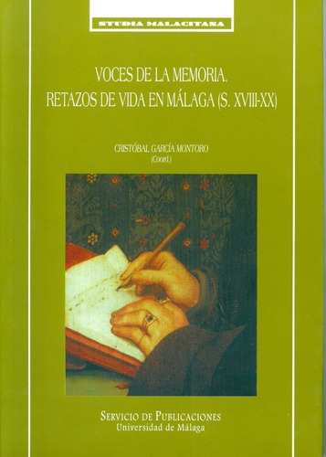 Voces de la memoria, de Villar García, María Begoña. Editorial Servicio de Publicaciones y Divulgación Científica, tapa blanda en español