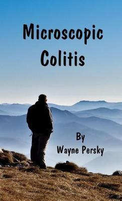 Libro Microscopic Colitis : Revised Edition - Wayne Persky