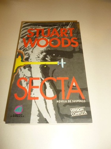 Stuart Woods - Secta - Libro Suspenso