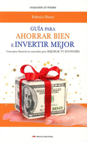 Libro Guía Para Ahorrar Bien E Invertir Mejor. Conceptos Lku