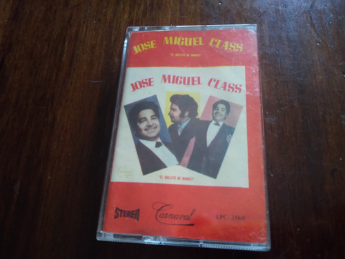 Cassette-- José Miguel Class- El Gallito Del Manatí. Ljp