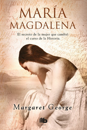 Maria Magdalena - Margaret George - B De Block