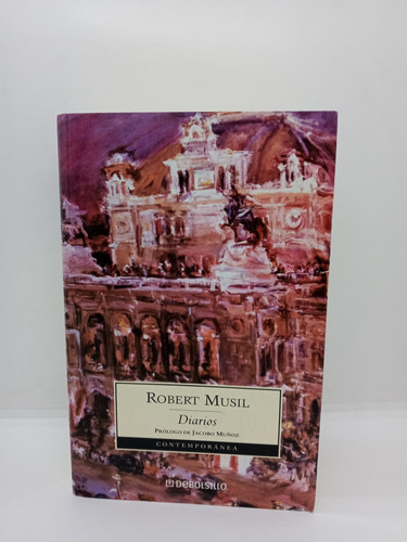 Robert Musil - Diarios - Debolsillo - Literatura