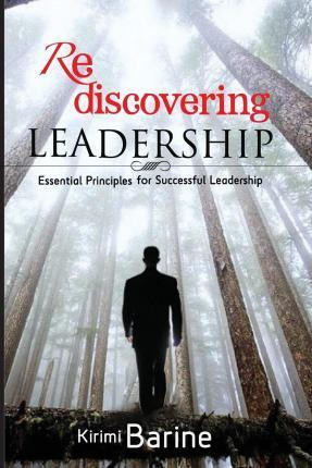 Libro Rediscovering Leadership - Dr Kirimi Barine