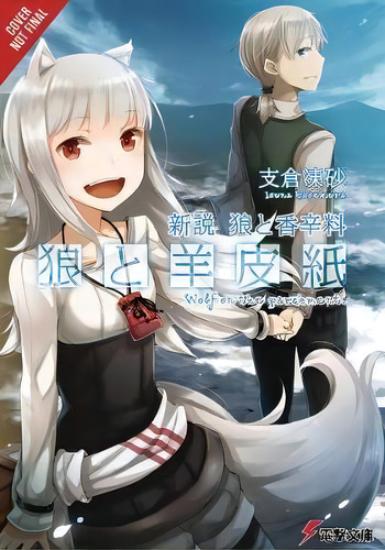 Wolf & Parchment: New Theory Spice & Wolf, Vol. 1 (light Novel), De Isuna Hasekura. Editorial Little Brown Company, Tapa Blanda En Inglés