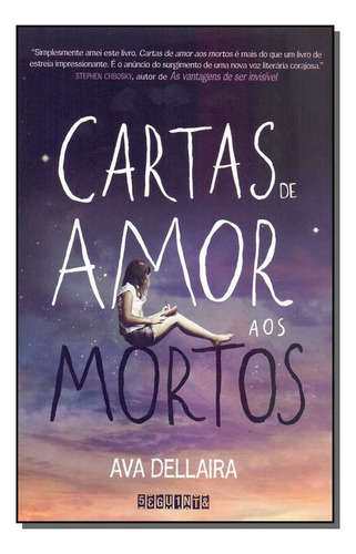 Libro Cartas De Amor Aos Mortos De Dellaira Ava Seguinte