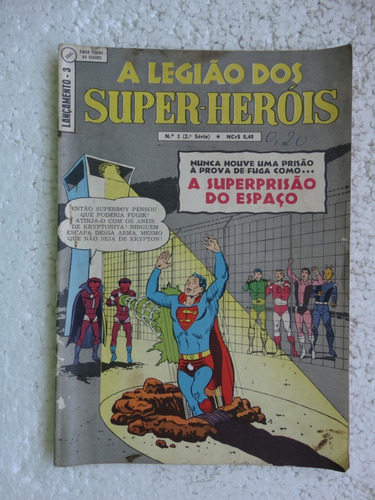 Lançamento Nº 3! Legião Dos Super-heróis! Ebal  Jan 1969 